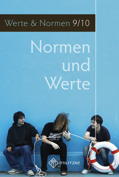 Normen und Werte | Klasse 9/10 | Klassenstufen | Schulbücher