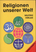 Religionen unserer Welt Religionen unserer Welt